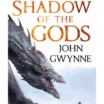 The Shadow of the Gods