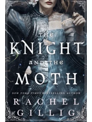 The Knight and the Moth