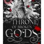 The Throne of Broken Gods