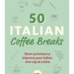 50 Italian Coffee Breaks