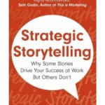 Strategic Storytelling
