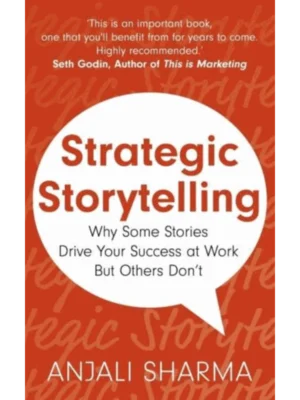 Strategic Storytelling