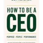 How to Be a CEO