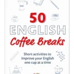 50 English Coffee Breaks