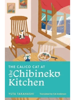 The Calico Cat at the Chibineko Kitchen