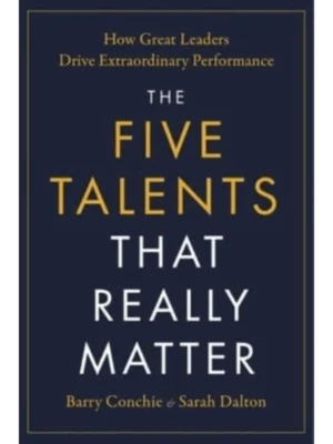 The Five Talents That Really Matter