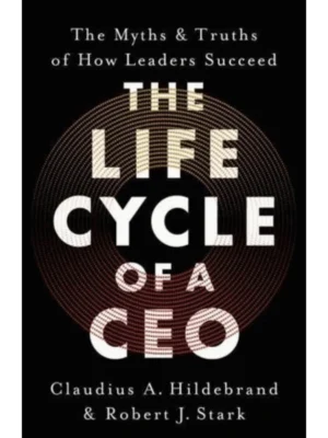 The Life Cycle of a CEO