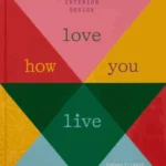 Love How You Live