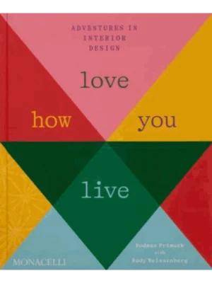 Love How You Live