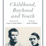 Childhood, Boyhood, Youth - Riverrun Editions