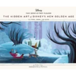 The Hidden Art of Disney's New Golden Age
