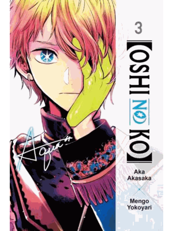 9781975363215 Oshi No Ko Vol. 3 - Slika 1