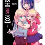 Oshi No Ko. Vol. 7