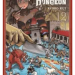 Delicious in Dungeon. Vol. 12
