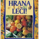 PRIRODNA MEDICINA-HRANA LECI-EVRO GIUNTI