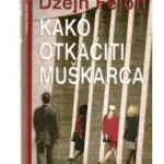 KAKO OTKACITI MUSKARCA-EVRO GIUNTI