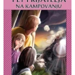 PET PRIJATELJA NA KAMPOVANJU-EVRO GIUNTI