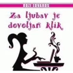 ZA LJUBAV JE DOVOLJAN KLIK-EVRO BOOK