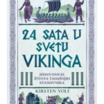 24 sata u svetu vikinga