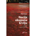 Nacija okupana krvlju