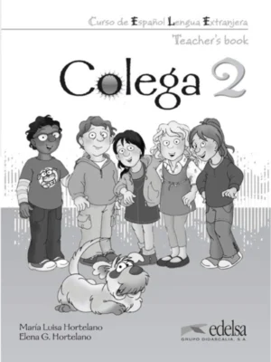 Colega 2: Teacher's Guide (English Edition) 2