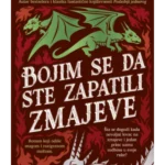 Bojim se da ste zapatili zmajeve