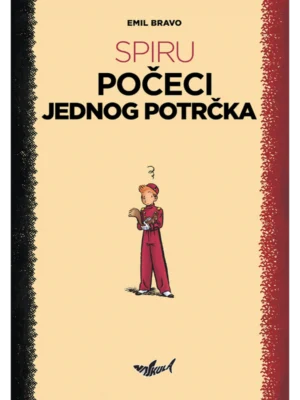Spiru: Počeci jednog potrčka
