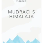 Mudraci s Himalaja