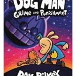 Dog Man 09: Grime and Punishment