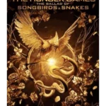 The Ballad of Songbirds & Snakes