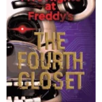 The Fourth Closet - Five Nights at Freddy's