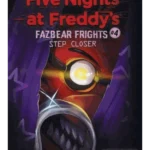 Step Closer - Five Nights at Freddy's