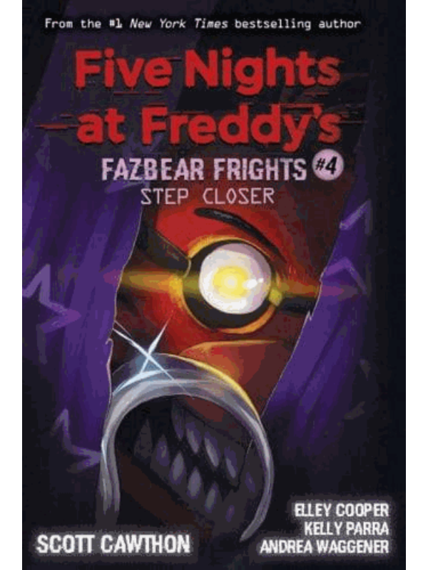 9781338576054 Step Closer - Five Nights at Freddy's - Slika 1