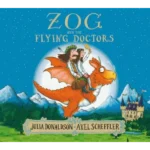 Zog and the Flying Doctors