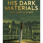 The Subtle Knife