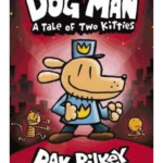 A Tale of Two Kitties - Dog Man
