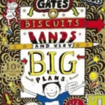 Biscuits, Bands and Very Big Plans