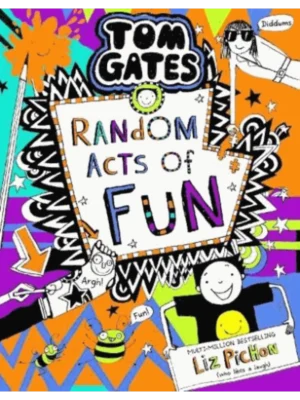 Random Acts of Fun - Tom Gates