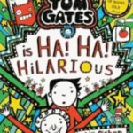 Tom Gates Is Ha! Ha! Hilarious