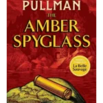 The Amber Spyglass