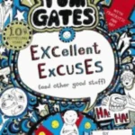 Excellent Excuses (And Other Good Stuff)