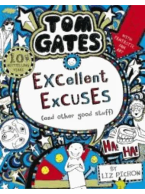 Excellent Excuses (And Other Good Stuff)