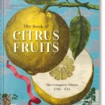 J.C. Volkamer - The Book of Citrus Fruits