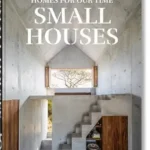 Homes For Our Time. Small Houses,  45th Ed
