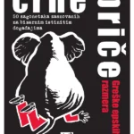 Crne priče. Greške epskih razmera : 50 zagonetaka zasnovanih na bizarnim istinitim događajima