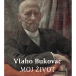 Moj život Vlaho Bukovac