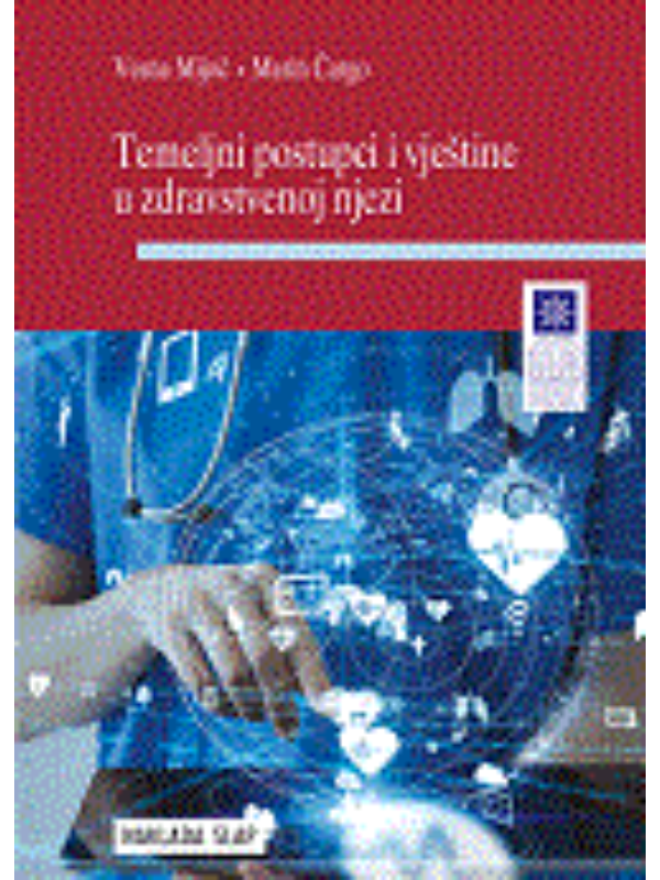 9789531919548 Temeljni postupci i vještine u zdravstvenoj njezi - Slika 1