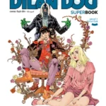 Dylan Dog Super book 77 - Cvet senki, Volim te, Dilane!