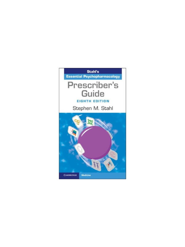 9781009464758 Prescribers Guide Stahls Essential Psychopharmacology 8th edition - Slika 1