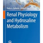 Renal Physiology and Hydrosaline Metabolism